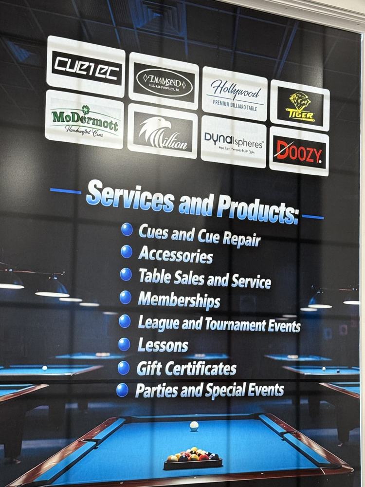 Services and products sign: cues and cue repair, accessories, table sales and service, memberships, league and tournament events, lessons, gift certificates, parties and special events